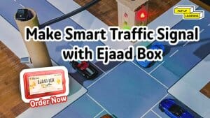 Smart Traffic Signal, Lesson 8 A - Ejaad Box: Arduino Starter Kit